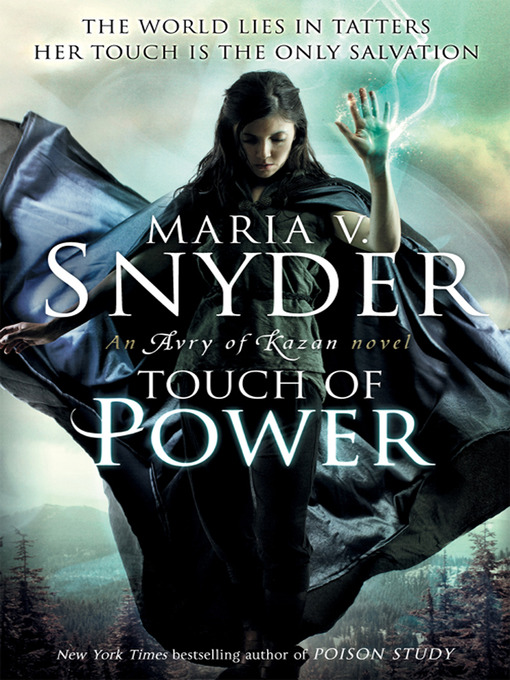 Title details for Touch of Power by Maria V. Snyder - Available